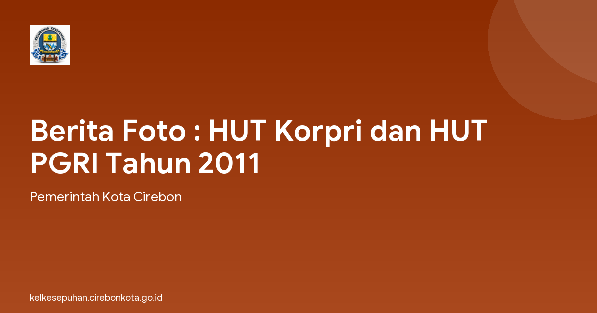 Berita Foto : HUT Korpri dan HUT PGRI Tahun 2011