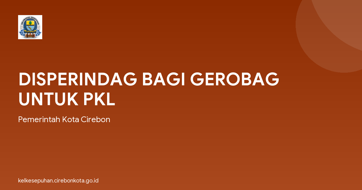 DISPERINDAG BAGI GEROBAG UNTUK PKL