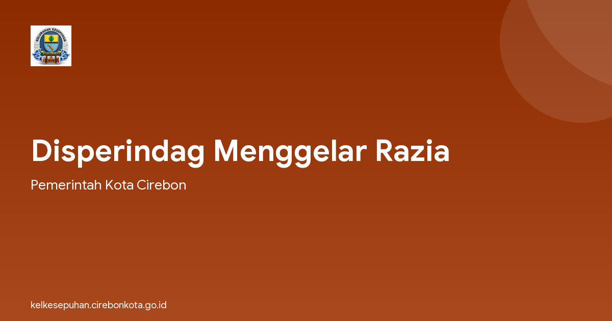 Disperindag Menggelar Razia
