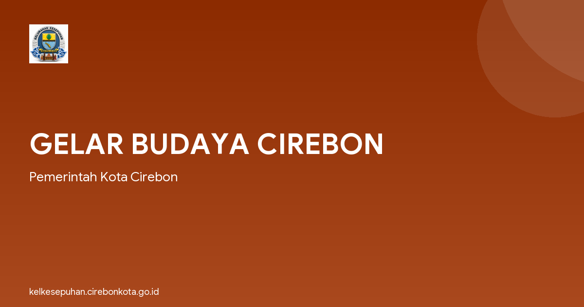 GELAR BUDAYA CIREBON