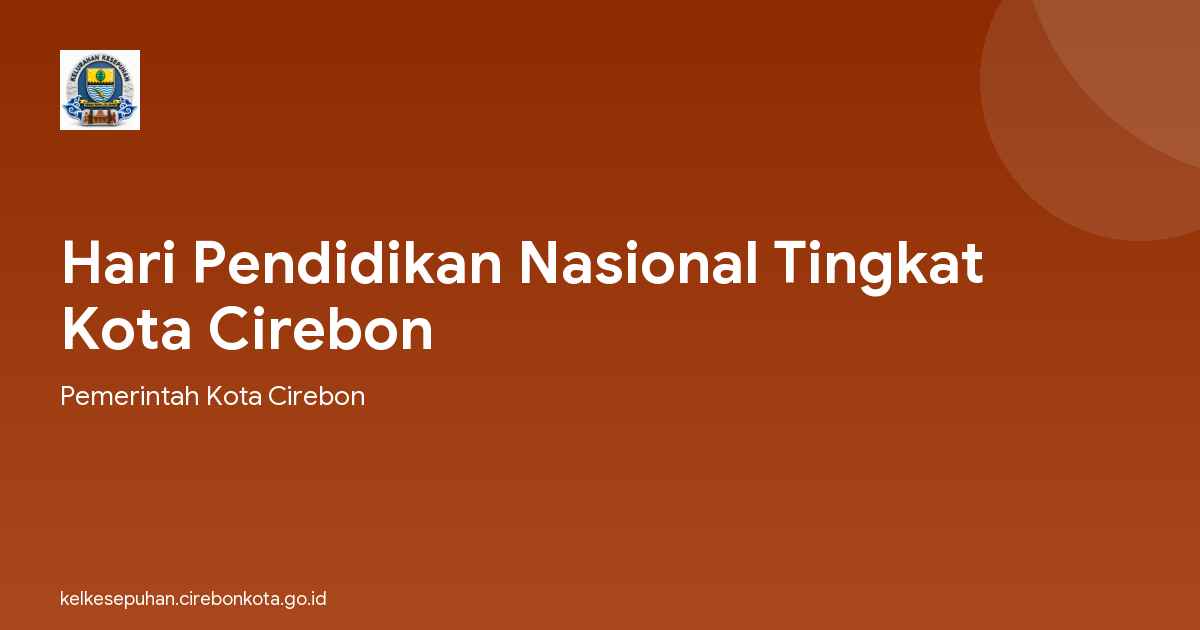Hari Pendidikan Nasional Tingkat Kota Cirebon