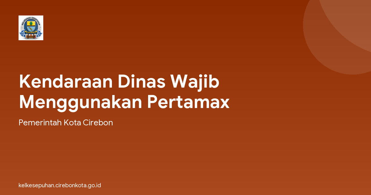 Kendaraan Dinas Wajib Menggunakan Pertamax