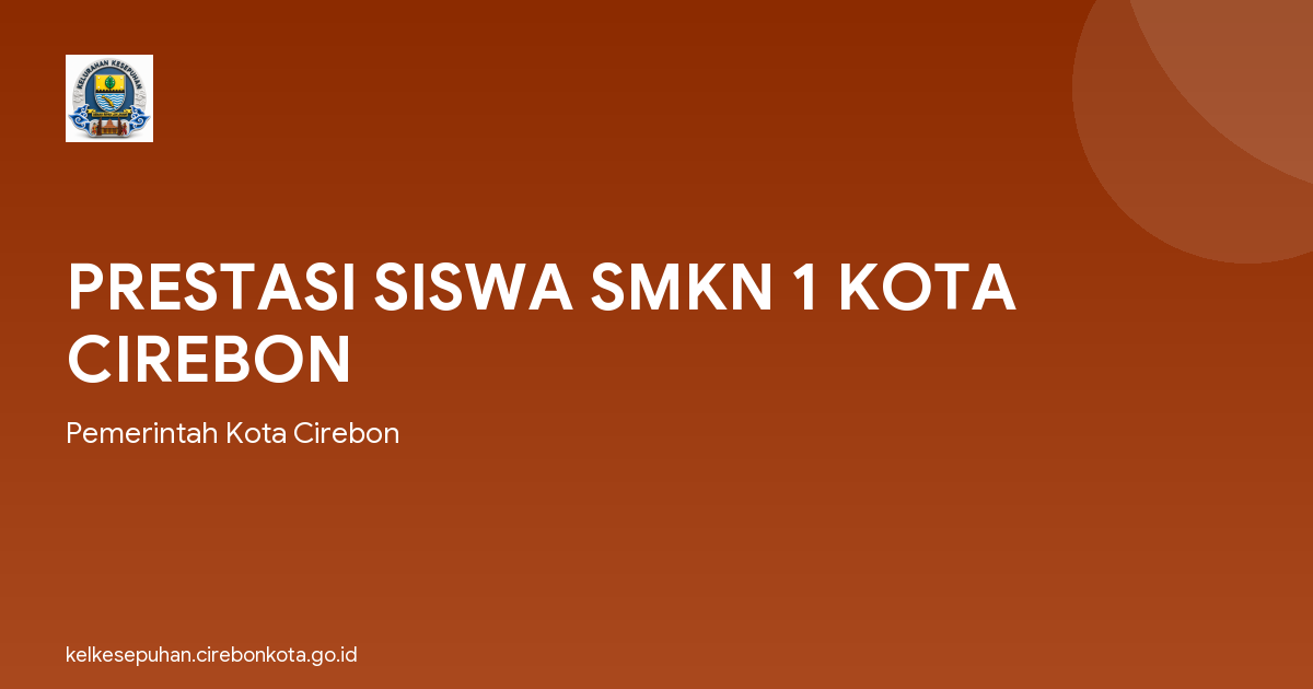 PRESTASI SISWA SMKN 1 KOTA CIREBON