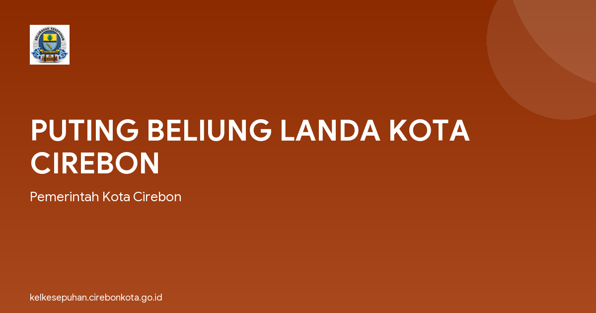 PUTING BELIUNG LANDA KOTA CIREBON